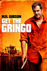 Thumbnail for Get the Gringo (2012)