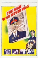 Thumbnail for The Man Who Never Was (1956)