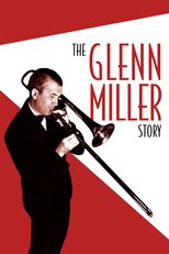 Thumbnail for The Glenn Miller Story (1953)