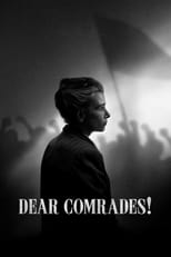 Thumbnail for Dear Comrades! (2020)