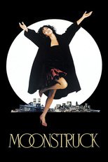 Thumbnail for Moonstruck (1987)