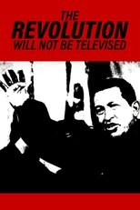 Thumbnail for The Revolution Will Not Be Televised (2003)