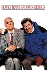 Thumbnail for Planes, Trains and Automobiles (1987)