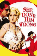 Thumbnail for She Done Him Wrong (1933)