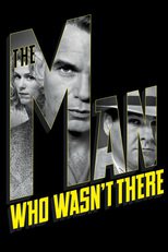 Thumbnail for The Man Who Wasn't There (2001)