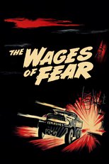 Thumbnail for The Wages of Fear (1953)