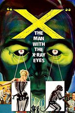 Thumbnail for X: The Man with the X-Ray Eyes (1963)