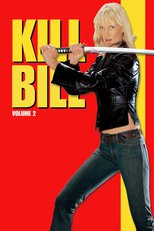 Thumbnail for Kill Bill Volume 2 (2004)