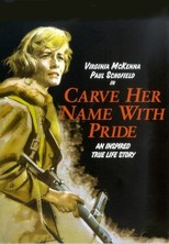 Thumbnail for Carve Her Name with Pride (1958)