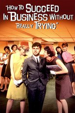 Thumbnail for How to Succeed in Business Without Really Trying (1967)