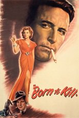 Thumbnail for Born to Kill (1947)