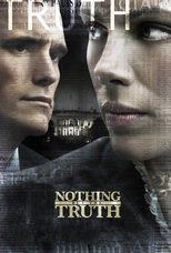 Thumbnail for Nothing But the Truth (2008)