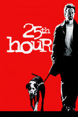 Thumbnail for 25th Hour (2002)