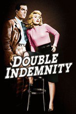 Thumbnail for Double Indemnity (1944)