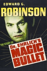 Thumbnail for Dr. Ehrlich's Magic Bullet (1940)