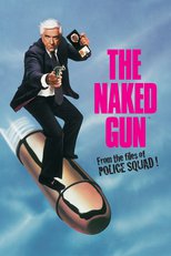 Thumbnail for The Naked Gun: From the Files of Police Squad! (1988)