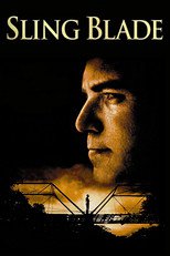 Thumbnail for Sling Blade (1996)