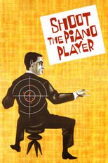 Thumbnail for Shoot the Piano Player (1960)