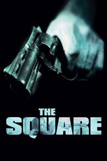 Thumbnail for The Square (2008)
