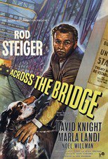 Thumbnail for Across the Bridge (1957)