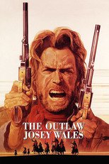 Thumbnail for The Outlaw Josey Wales (1976)