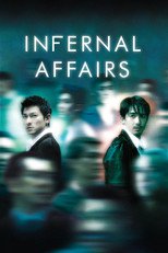 Thumbnail for Infernal Affairs (2002)