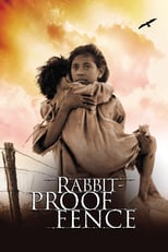 Thumbnail for Rabbit-Proof Fence (2002)