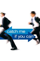 Thumbnail for Catch Me If You Can (2002)