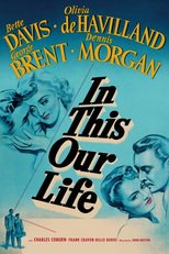 Thumbnail for In This Our Life (1942)