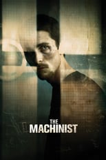 Thumbnail for The Machinist (2004)