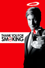 Thumbnail for Thank You for Smoking (2005)