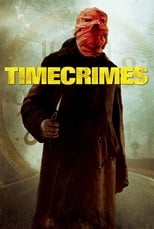 Thumbnail for Timecrimes (2007)